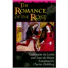 The Romance of the Rose door Jean De Meun