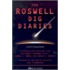 The Roswell Dig Diaries