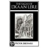 The Sagas Of Dxaan Lere by Victor Michaels