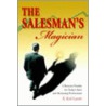 The Salesman's Magician door K. Karl Leavitt
