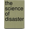 The Science of Disaster door Armin Bunde