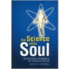 The Science of the Soul by Kevin T. Favero