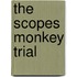 The Scopes Monkey Trial