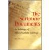 The Scripture Documents by Dean Philip Bechard