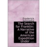 The Search For Franklin door Frederick Schwatka