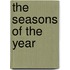 The Seasons of the Year