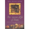 The Secret Life Of Bees by Sue Monk Kidd
