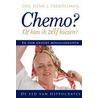 Chemo of kan ik zelf kiezen door H.J. Trentelman