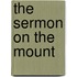 The Sermon On The Mount