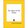 The Signs Of The Zodiac door Comte de Saint Germain
