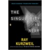 The Singularity Is Near door Raymond Kurzweil
