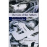 The Sins of the Fathers by Jr John Witte
