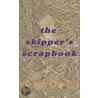 The Skipper's Scrapbook by Thomas Porky McDonald
