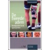 De tweede adem by Eimer Wieldraaijer