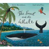 The Snail And The Whale door Julia Donaldson