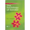 The Sociology of Gender door Amy S. Wharton