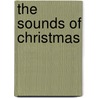The Sounds of Christmas door Onbekend