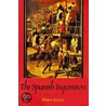 The Spanish Inquisition door Henry Kamen