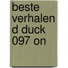 Beste Verhalen D Duck 097 On by Unknown