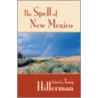 The Spell of New Mexico by Tony Hillerman