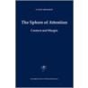The Sphere Of Attention by P. Sven Arvidson