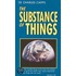 The Substance of Things
