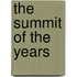 The Summit Of The Years