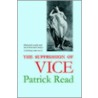 The Suppression Of Vice door Patrick Read