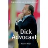 Dick Advocaat door Maarten Meijer