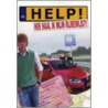 Help! Hoe haal ik mijn rijbewijs?! by Stef Bos
