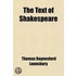 The Text Of Shakespeare