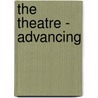 The Theatre - Advancing door Edward Gordon Craig