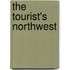 The Tourist's Northwest