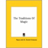 The Traditions Of Magic by Pappus
