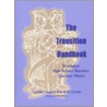 The Transition Handbook by Erik W. Carter