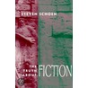 The Truth About Fiction door Steven Schoen