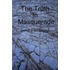 The Truth In Masquerade