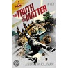 The Truth Of The Matter by Thomas Nelson Publishers
