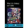The U.S. Policy on Cuba door Amy Francis