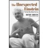 The Unexpected Einstein door Denis Brian