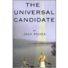 The Universal Candidate door Jack Hayek