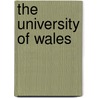 The University Of Wales door Sir Emrys Evans
