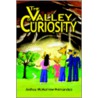 The Valley of Curiosity door Joshua McMorrow-Hernandez