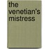 The Venetian's Mistress
