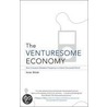 The Venturesome Economy door Amar Bhide