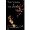 The Virgin & The Dragon by John Hibbert