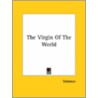 The Virgin Of The World by Stobaeus