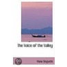 The Voice Of The Valley by Yone Noguchi