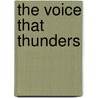 The Voice That Thunders door Alan Garner