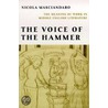 The Voice of the Hammer by Nicola Masciandaro
